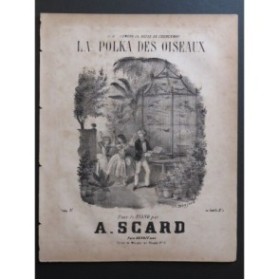 SCARD A. La Polka des Oiseaux Piano XIXe siècle