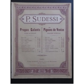 SUDESSI P. Les pigeons de Venise Piano 1895