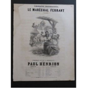 HENRION Paul Le Maréchal Ferrant Chant Piano 1846
