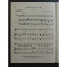 WHITING Richard A. Ain't We Got Fun Chant Piano 1921