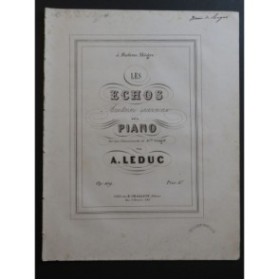 LEDUC Alphonse Les Echos Piano XIXe siècle