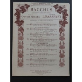 MASSENET Jules Bacchus No 3 Chant Piano 1909