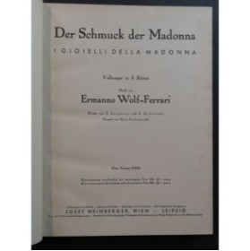 WOLF-FERRARI Ermanno Der Schmuck der Madonna Opéra 1933