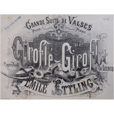 ETTLING Emile Giroflé Girofla Ch. Lecocq Suite de Valses Piano 4 mains 1874