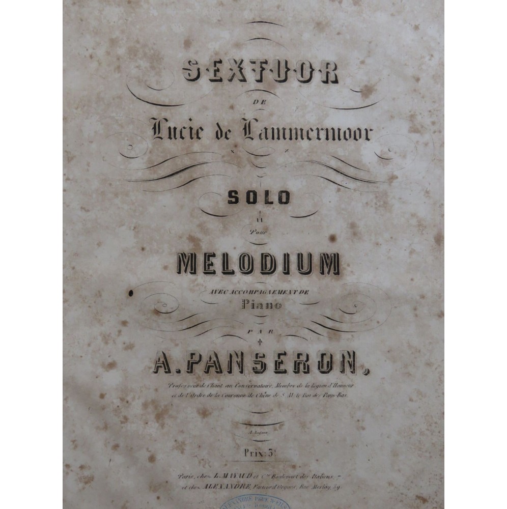 PANSERON Auguste Sextuor de Lucie de Lammermoor Melodium Piano 1854