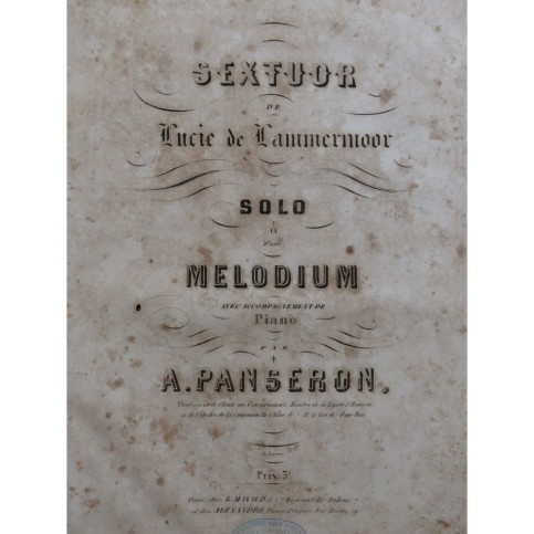 PANSERON Auguste Sextuor de Lucie de Lammermoor Melodium Piano 1854