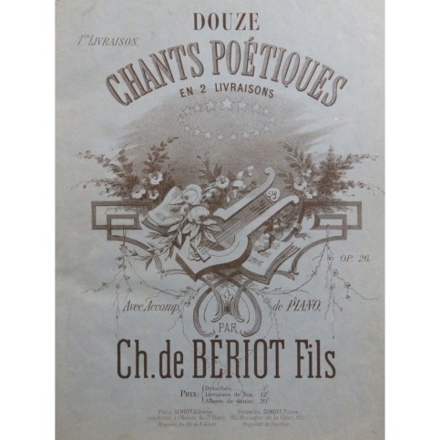 DE BÉRIOT Charles Chants Poétiques 6 Pièces Chant Piano ca1870