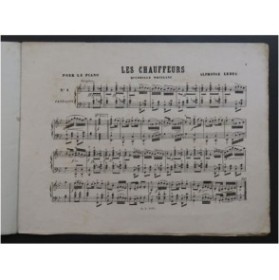LEDUC Alphonse Les Chauffeurs Piano ca1865