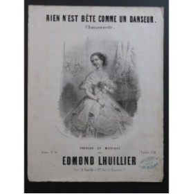 LHUILLIER Edmond Rien n'est Bête comme un Danseur Chant Piano ca1850