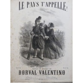 DORVAL Valentino Le Pays T'Appelle Chant Piano ca1850