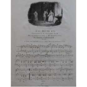 LHUILLIER Edmond J'ai douze ans Piano Chant ca1830
