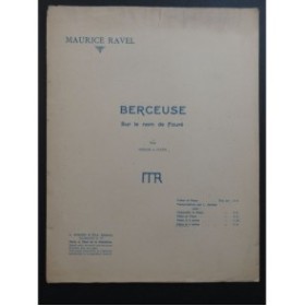 RAVEL Maurice Berceuse sur le nom de Fauré Piano 4 mains 1923