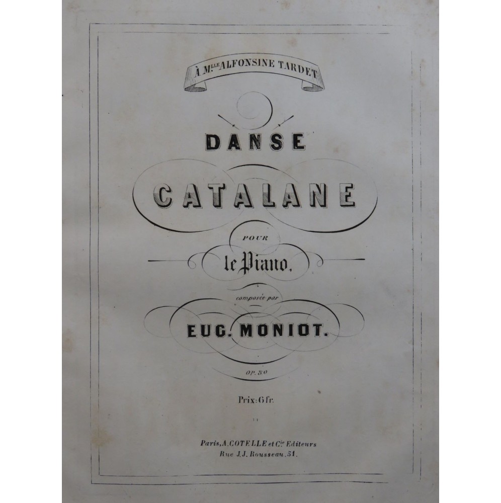 MONIOT Eugène Danse Catalane op 80 Piano XIXe
