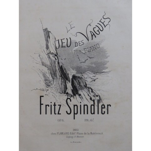 SPINDLER Fritz Le Jeu des Vagues Piano ca1862