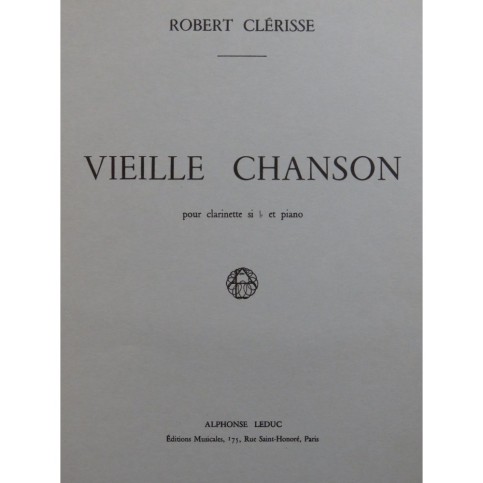 CLÉRISSE Robert Vieille Chanson Clarinette Piano 1958