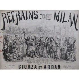 GIORZA ARBAN Refrains de Milan Quadrille Piano ca1865