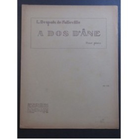 DESPOIS DE FOLLEVILLE L. A Dos d'Ane Piano ca1925