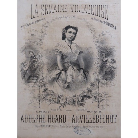 DE VILLEBICHOT Auguste La Semaine Villageoise Chant Piano ca1870