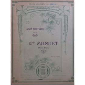 HOUFFLACK Albert Menuet No 4 Piano 1911