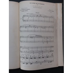 SAINT-SAËNS Camille La Lyre et la Harpe Piano Chant ca1890