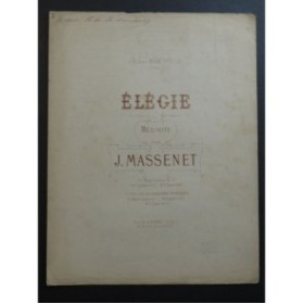 MASSENET Jules Élégie Chant Piano XIXe siècle