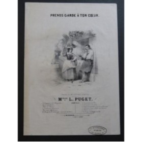 PUGET Loïsa Prends garde à ton coeur Chant Piano 1843