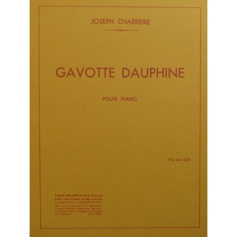 CHARREIRE Joseph Gavotte Dauphine Piano