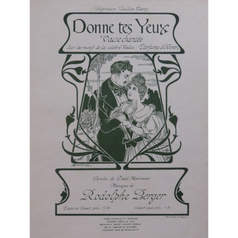 BERGER Rodolphe Donne Tes Yeux Chant Piano 1900