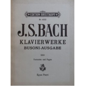 BACH J. S. BUSONI Klavierwerke Band XXII Piano