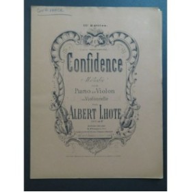 LHOTE Albert Confidence Mélodie Piano Violon ou Violoncelle