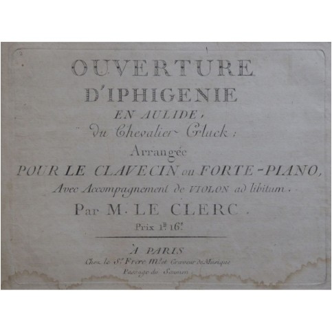 GLUCK C. W. Iphigenie en Aulide Ouverture Clavecin ou Piano et Violon ca1790