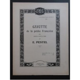 PESTEL E. Gavotte de la petite Françoise Piano Violon ou Flûte