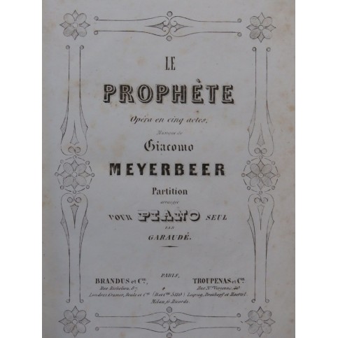 MEYERBEER G. Le Prophète Opéra Piano solo ca1849