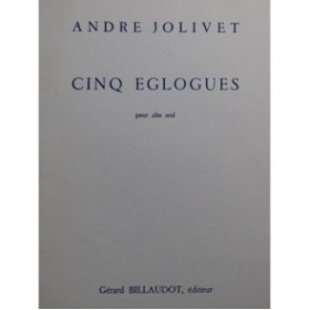 JOLIVET André Cinq Eglogues Alto 1968