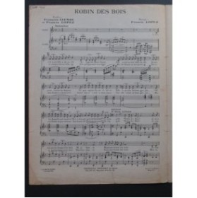 LOPEZ Francis Robin Des Bois Chant Piano 1944