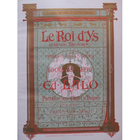 LALO Edouard Le Roi d'Ys Opéra Chant Piano 1894