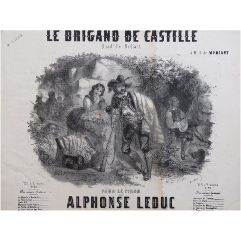 LEDUC Alphonse Le Brigand de Castille Piano 4 mains ca1850