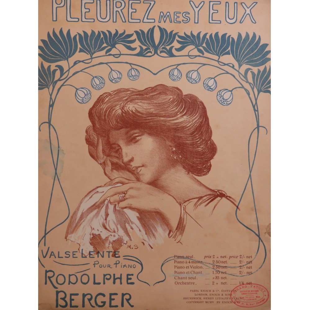 BERGER Rodolphe Pleurez mes Yeux Chant Piano 1905