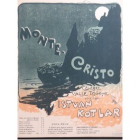 KOTLAR Istvan Monte Cristo Piano ca1900