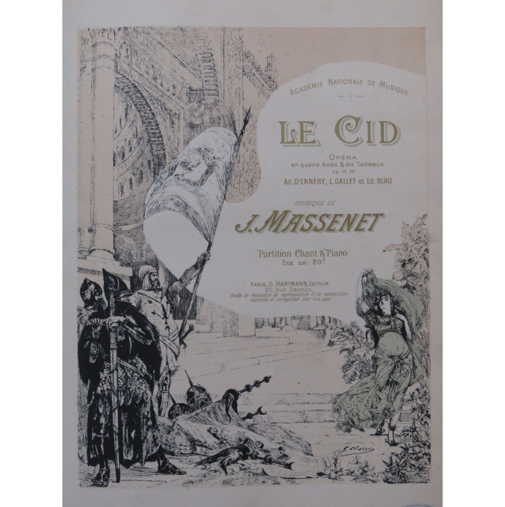 MASSENET Jules Le Cid Opéra Chant Piano 1885