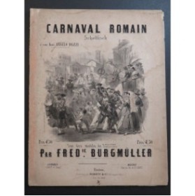 BURGMÜLLER Frédéric Carnaval Romain Piano ca1870