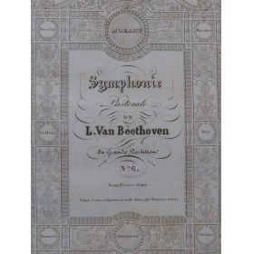 BEETHOVEN Symphonie Pastorale No 6 Orchestre 1840