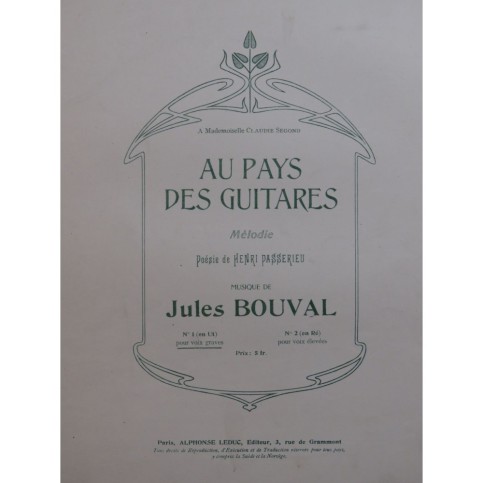 BOUVAL Jules Au Pays des Guitares Chant Piano ca1901