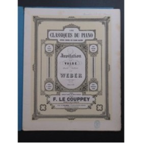 WEBER C. M. L'invitation à la Valse Piano ca1860