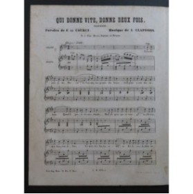 CLAPISSON Louis Qui Donne Vite, Donne deux Fois Chant Piano 1854