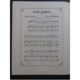 HILLEMACHER P. L. Peine d'amour Chant Piano ca1882