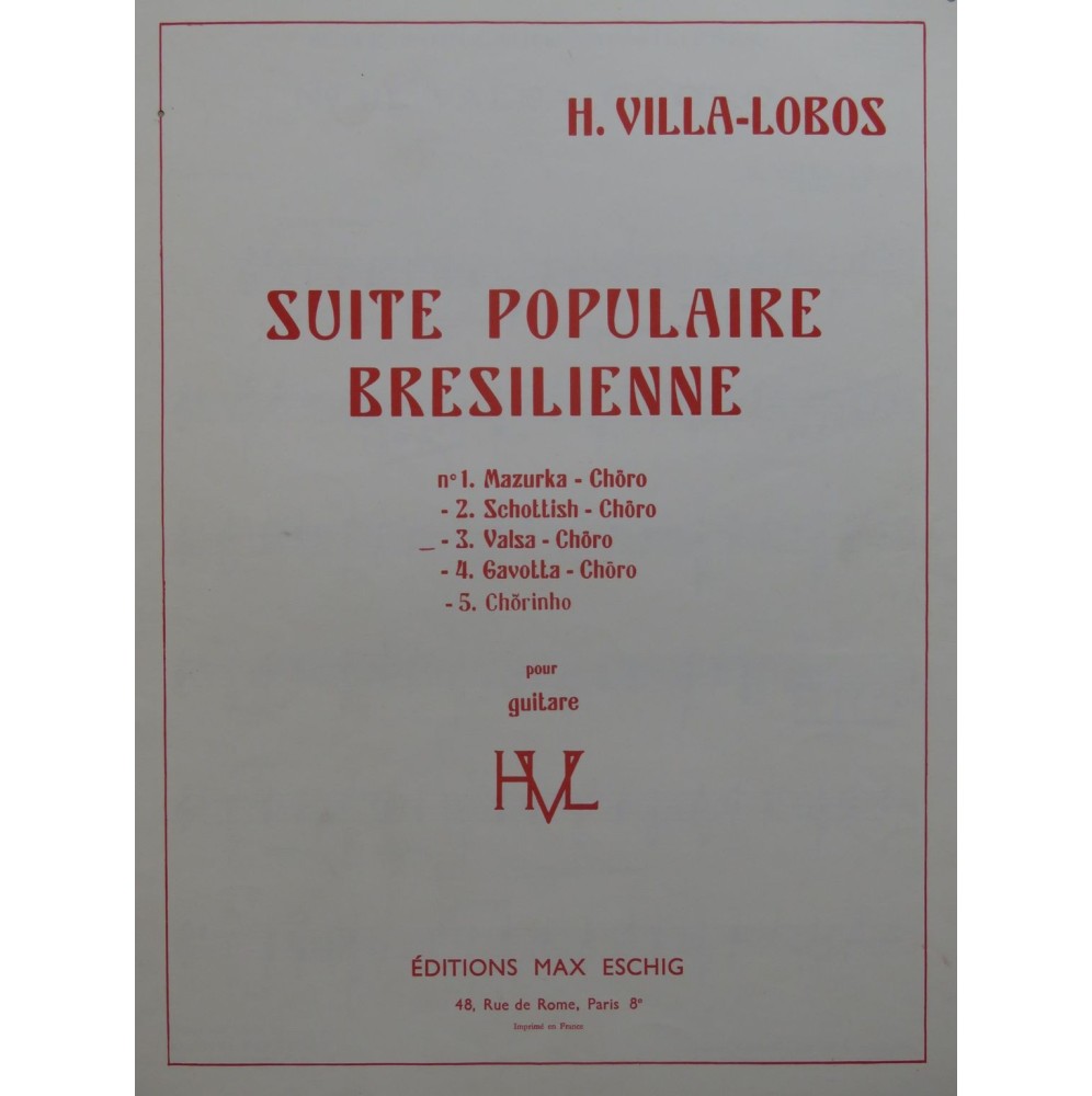 VILLA-LOBOS Heitor Suite Populaire Brésilienne No 3 Guitare 1955