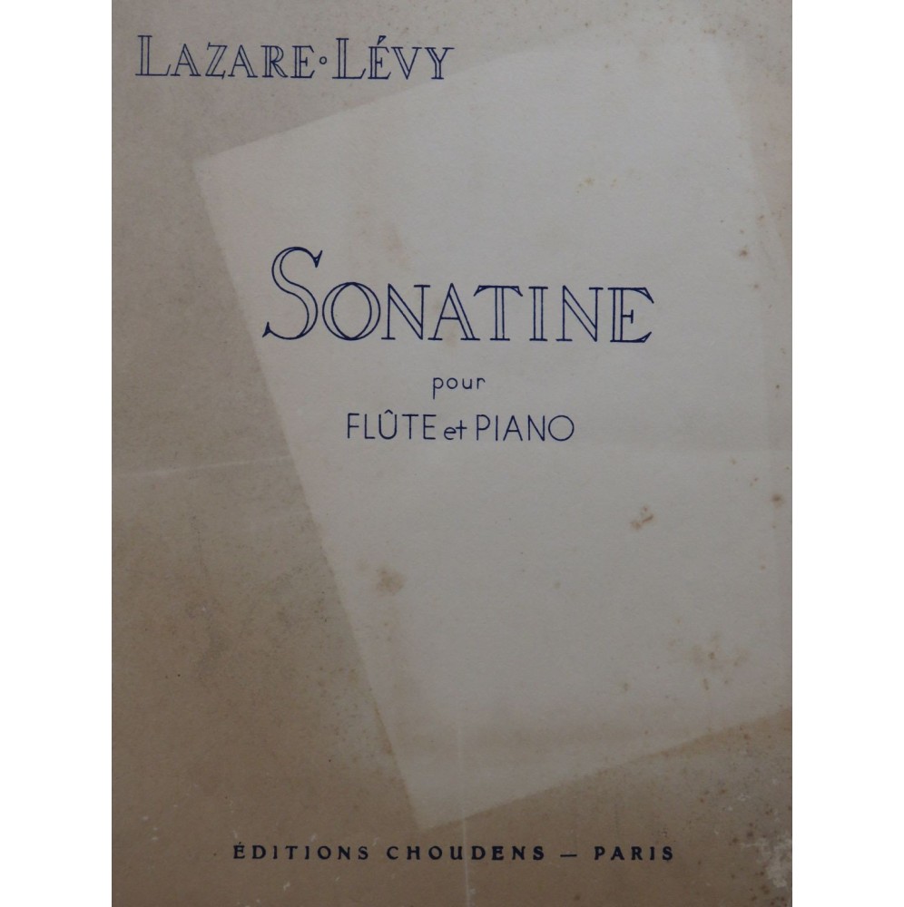 LAZARE-LÉVY Sonatine op 32 Flûte Piano 1955
