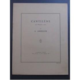 AMELLER André Cantilène Clarinette Piano 1952
