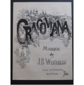 WEKERLIN J. B. Cracoviana Piano 1889
